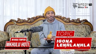 Inyanga YOMPEDI Tv  IGONA Lenhlanhla [upl. by Giana]