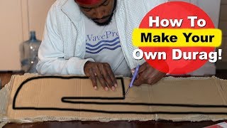 How To Make Your own DURAG from scratch for 360 Waves [upl. by Ysiad]