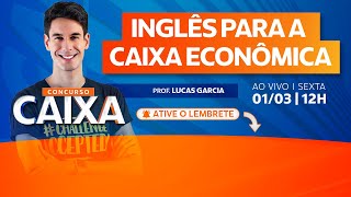 Inglês para a Caixa Econômica Federal como ir bem na prova  Concursos GG [upl. by Annadal]