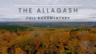 The Allagash  Paddling Northern Maine  Full Documentary [upl. by Cathee]