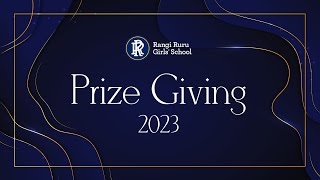 Rangi Ruru  Prize Giving 2023 [upl. by Neve]