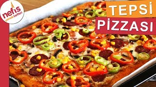 15 Dakikada Anne Usulü TEPSİ PİZZASI  En Kolay Pizza Tarifi [upl. by Selmore]