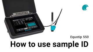 How to use sample ID I Equotip 550 [upl. by Adrahc]