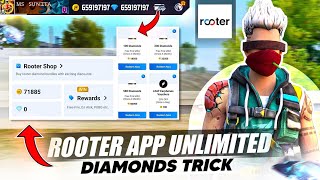 How To Use Rooter App For Free Fire Diamonds  Rooter App Se Diamonds Redeem Kaise Kare  2023Trick [upl. by Carney31]