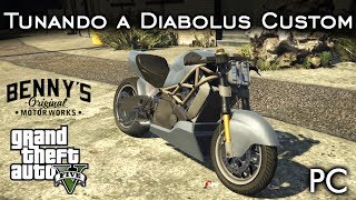 Tunando a Diabolus Custom MOD Oficina do Benny  GTA V  PC PTBR [upl. by Connett286]