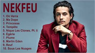 Nekfeu 2022 MIX  Les Meilleurs Chansons de Nekfeu  Nouveauté Musique 2022 [upl. by Nibbs]