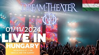 Dream Theater  Metropolis Pt 1 The Miracle and the Sleeper  Live at Budapest 01112024 [upl. by Ahsoek]