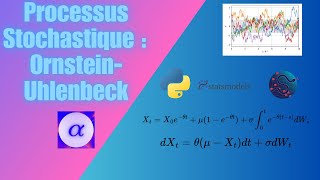 Comprendre le Processus dOrnsteinUhlenbeck et Estimer ses Paramètres avec Python [upl. by Mat]