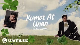 Gello Marquez  Kumot At Unan Lyrics [upl. by Foss]