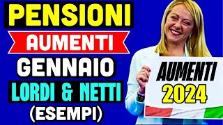 🔴 PENSIONI AUMENTI GENNAIO 👉 IMPORTI LORDI E NETTI TUTTI GLI ESEMPI  NUOVA RIVALUTAZIONE 📊💰 [upl. by Hooke]