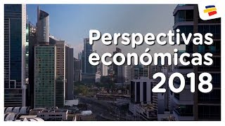 Perspectivas Económicas 2018 I Bancolombia [upl. by Ayotahs862]