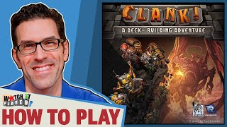 Clank  How To Play [upl. by Ahsieni]