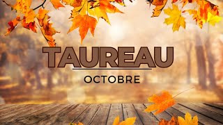 ♉️ TAUREAUX ✨️ Mois d Octobre 🌟 [upl. by Sweeney32]