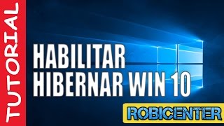 Habilitar HIBERNAR en Windows 10 Rc [upl. by Yrred]