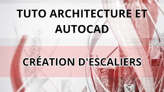 Tuto Autocad Création descaliers [upl. by Bernita]