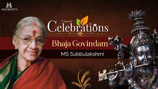 Bhaja Govindam song By MS Subbulakshmi [upl. by Kirstyn113]