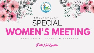 SPECIAL WOMENS MEETING  10 MAY 2024  PASTOR K NOEL CHRISTINA  SHECHEMJCGM [upl. by Antony]