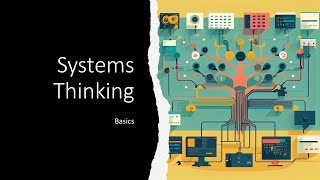 The basics of systems thinking 2023 [upl. by Akayas]