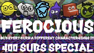 Ferocious But Every Turn A Different Character Sings It 🎶 Friday Night Funkin  400 SUBS SPECIAL [upl. by Eugenle826]