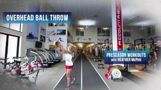 Preseason Ski Workout Overhead Medicine Ball Throw With US SKi Team Mogul Skier Heather McPhie [upl. by Capone]