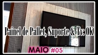 Painel de Pallets Suporte amp TV Instalada  Maio 05 [upl. by Nylsirk]