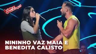 Nininho Vaz Maia e Benedita Calisto  Provas Cegas  The Voice Portugal 2024 [upl. by Bernardi]