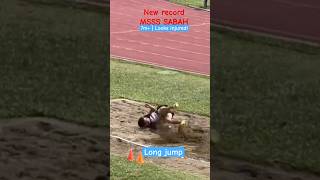 Long Jump New State Record SABAH  Lompat Jauh shorts [upl. by Carolann]