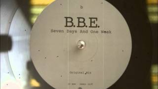 BBE  Seven Days And One Week [upl. by Eerbua]