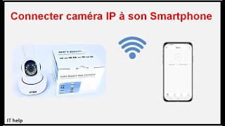 Connecter caméra de surveillance dintérieur à son smartphone [upl. by Nerred388]