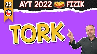 Tork  AYT Fizik kamp2022 [upl. by Haelhsa]