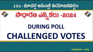 DURING POLL CHALLENGED VOTES  GENERAL ELECTIONS 2024 [upl. by Bentley]