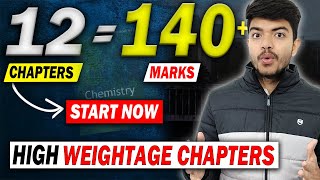 35 Days  140 Marks🔥Chemistry High Weightage Chapters For NEET 2024❤️ [upl. by Tom]