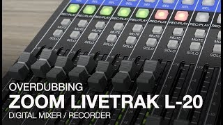 Zoom LiveTrak L20 Overdubbing [upl. by Us]