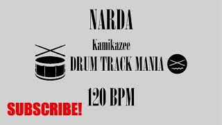 NARDA by Kamikazee Drum Backing Track 120 BPM Drums Only [upl. by Enilrae]