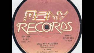 R BAIS  DIAL MY NUMBER ORIGINAL 12 VERSION ℗1985  ©2010 [upl. by Durkee807]