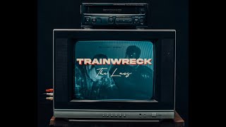 The Lacs Story of a Trainwreck Official Music Video [upl. by Assillim]