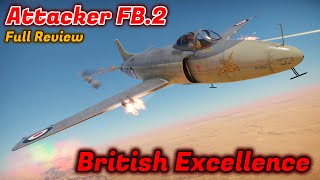 Attacker FB2 Review  Should You Buy It So Good But So Boring War Thunder [upl. by Damales]