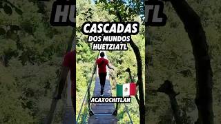 Cascadas de dos mundos Huetziatl Hidalgo [upl. by Bisset]