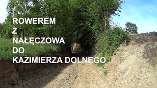 Rowerem z Nałęczowa do Kazimierza Dolnego Lubelskie Polska [upl. by Giacamo]