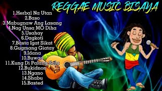 BISAYA REGGAE MUSIC PLAYLIST 2022 [upl. by Suciram290]