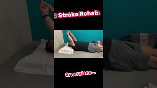 Stroke Rehab  Arm raises… [upl. by Mauve]