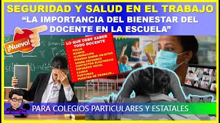 😱🔴Atencion Seguridad y Salud en el Trabajo “La importancia del bienestar del docente en la escuela” [upl. by Hisbe501]