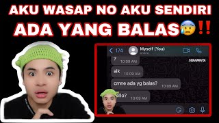 AKU WASAP NO AKU SENDIRI😭 ADA YANG BALAS😰‼️ DIRI AKU [upl. by Adnelg]