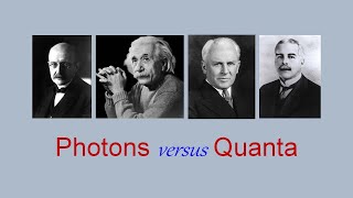 Are Photons and Quanta the same  Comparative Analyses  Quantum Physics  Max Planck  Einstein [upl. by Hoseia725]