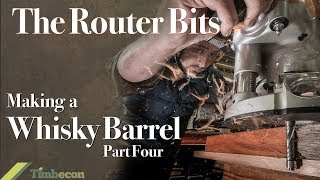 The Router Bits  Making a Whisky Barrel Part Four [upl. by Nnylear]