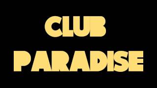 Drake  Club Paradise [upl. by Enner]