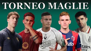 SCEGLIAMO la MIGLIORE MAGLIA della SERIE A 20242025 [upl. by Aleel]