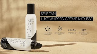 How To Self Tan with NEW StTropez Tan Luxe Whipped Crème Mousse [upl. by Serg176]