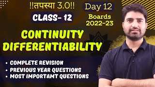 Class 12 Continuity and Differentiability  FastTrack Revision Boards 202223 तपस्या 30 Day 12 [upl. by Eniad]