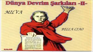 Milva  Bella Ciao Dünya Devrim Şarkıları Party II [upl. by Estel]